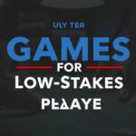 Discover the Best Games for Low-Stakes Players: A Guide to Enjoyment and Safety